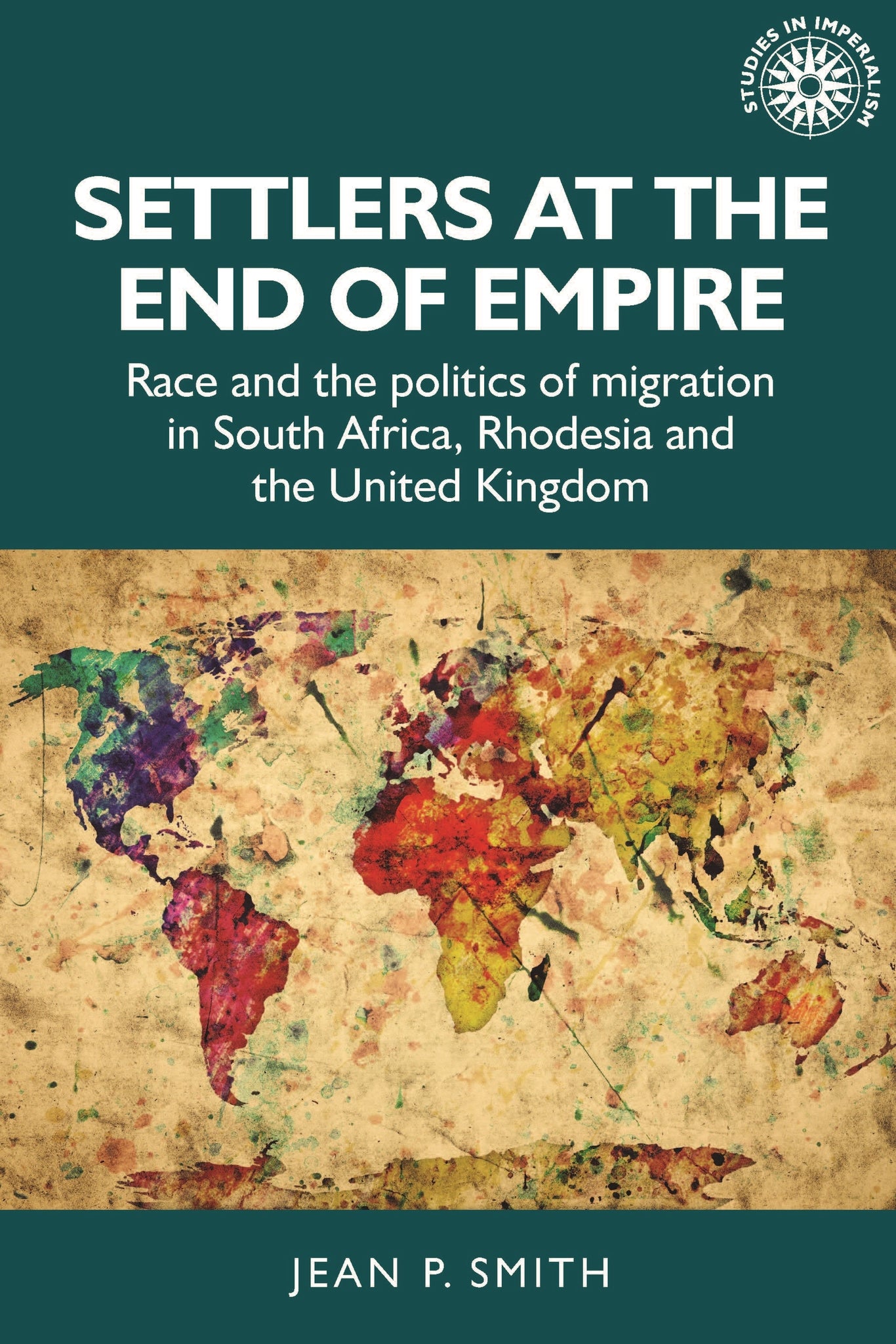 Cover image for Settlers at the end of empire ISBN 9781526145482